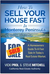 Book cover for "How To Sell Your House Fast In Monterey Peninsula"